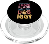 Nom de chien Iggy Cadeau personnalisé Busy With My Dog Iggy PopSockets PopGrip pour MagSafe