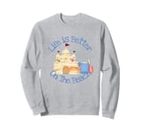 Life Is Better On The Beach Sand Castle Cute Crab Seashore Sweatshirt