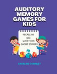 Auditory Memory Games for Kids