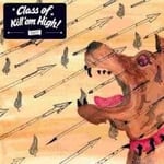 Class Of Kill'em High - S/T Lp Transparent + Cd (LP)