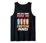 This Gym Junkie runs on Protein Shakes Protein Tank Top