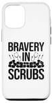 Coque pour iPhone 15 Pro Bravery In Scrubs Infirmière
