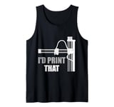 3D Printing I'd Print That 3-D Print GCode 3D Printer Tank Top