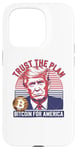 iPhone 15 Pro Trust The Plan Bitcoin For America Crypto Trump Design Case