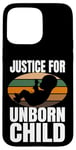 iPhone 15 Pro Max Protect the Unborn Child Pro Life Anti-Abortion Case