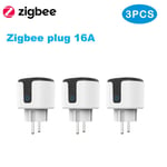 Prise Tuya Smart Zigbee 16A/20A,prise ue,compteur de puissance 3680W,compatible avec Alexa Assistant domestique et Hub Tuya ZigBee - Type zigbee plug 3pcs #A