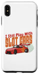 Coque pour iPhone XS Max I Still Play With Slot Cars Slot Car RC Car Minicar Slot