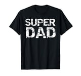 Vintage Father's Day Gift for Men from Son Retro Super Dad T-Shirt