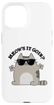 Coque pour iPhone 15 Jeu de mots amusant pour chats Meow's It Going