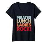 Womens Pirates Lunch Ladies Rock Back to School Cafeteria Vintage V-Neck T-Shirt