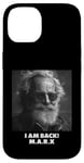 Coque pour iPhone 14 JE SUIS DE RETOUR, Karl Marx, communiste, cool Marx