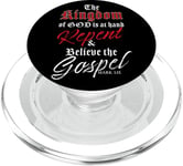 The Kingdom of GOD is at Hand – Repent & Believe the Gospel PopSockets PopGrip for MagSafe