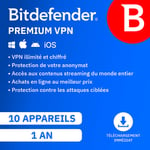 Bitdefender Premium VPN - 10 appareils - Renouvellement 1 an