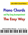 Piano Chords & Pop Song Accompaniment - the Easy Way: The Fun and Fast Way to Play Your Favourite Songs