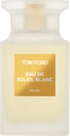 Tom Ford Eau de Soleil Blanc Eau de Toilette Spray 100ml