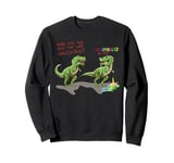 Did You Eat The Last Unicorn? It Sparkled At Me! Dinosaur Sweatshirt