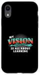 iPhone XR My Vision Board Is All About Learning Case