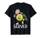 You Just Got Served T-Shirt