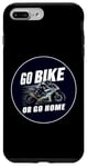Coque pour iPhone 7 Plus/8 Plus Faites du vélo ou rentrez chez vous, garage de course de moto