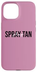 iPhone 15 Spray Tan Plug Spray Tan Artist Spray Tan Tech Case