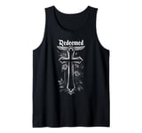 Redeemed 1 Cross 3 Nails Forgiven, Faith in God Jesus Christ Tank Top