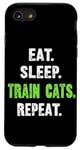 iPhone SE (2020) / 7 / 8 EAT. SLEEP. TRAIN CATS. REPEAT. Cat Trainer Case