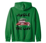 Jingle all the way on family moment Merry Christmas Zip Hoodie