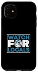 iPhone 11 Watch For Locals Shark Enthusiast Design Case