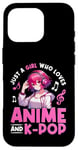 iPhone 16 Pro Just a Girl Who Loves Anime and K-Pop Anime Merch Japanese Case