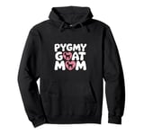 Pygmy Goat Mom Farm Life Pullover Hoodie