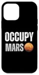 Coque pour iPhone 12 mini T-shirt Occupy Mars - Motif exploration spatiale audacieuse