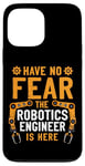 iPhone 13 Pro Max Robot Robotics Engineer Vintage Have No Fear The Robotics Case