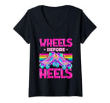 Womens Funny Roller Skate Lover Wheels Before Heels V-Neck T-Shirt