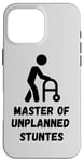 iPhone 16 Pro Max Master of Unplanned Stunts Funny Accident Prone Humor Art Case