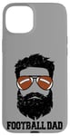 iPhone 15 Plus Football Dad Funny Messy Hair Beard Football Dad Case