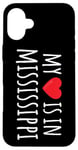 Coque pour iPhone 16 Plus My Heart Is In Missisippi Cute American State