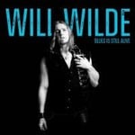 Wilde Will - Blues Is Still Alive (CD)