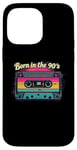 iPhone 14 Pro Max Born in the 90's Cassette Retro Look 90s Fans 90s Case