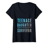 Womens Parenting Teenage Daughter Quotes Teenage Daughter Survivor V-Neck T-Shirt