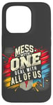 iPhone 15 Pro Mess With One Deal With All Us Funny Matching Team Squad Pun Case