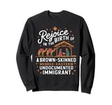 Rejoice In The Birth Of A Brown Skinned Christmas Christian Sweatshirt