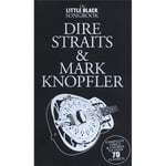 The Little Black Songbook: Dire Straits And Mark Knopfler