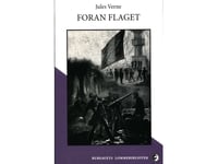 Framför Flaggan | Jules Verne | Språk: Danska