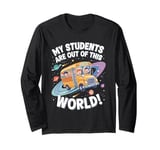 My Students Are Out Of This World Astronomy Science Bus Long Sleeve T-Shirt