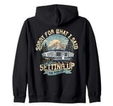 Pop Up Camping Pop Up Trailer Pop Up Camper Zip Hoodie