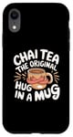 iPhone XR Chai Tea The Original Hug In A Mug Tea Ritual Case