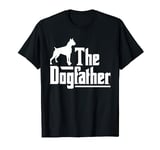 The Dog Father - Boxer Loving Dog Dad - Best Dog Daddy Ever T-Shirt