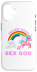 iPhone 16 Fun Graphic-Never Stop Being A Sex God Case