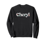 Cheryl Name Custom Flower Personalized Botanical Women Sweatshirt