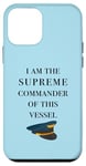 iPhone 12 mini I am the Supreme Commander of this Vessel, Captain Joke Case